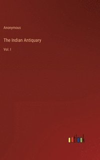 bokomslag The Indian Antiquary