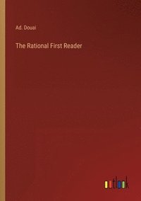 bokomslag The Rational First Reader