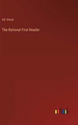 The Rational First Reader 1