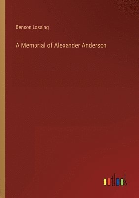 Memorial of Alexander Anderson 1
