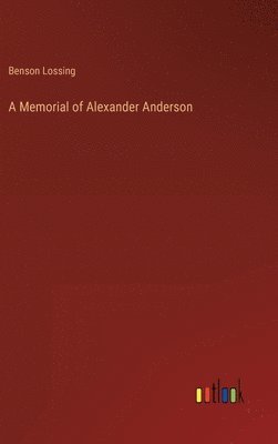 bokomslag Memorial of Alexander Anderson