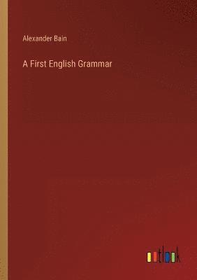 bokomslag First English Grammar