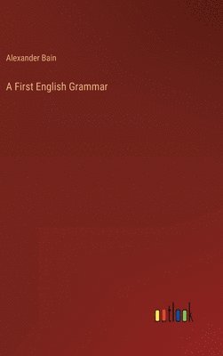 bokomslag First English Grammar