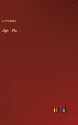 Alpine Plants 1