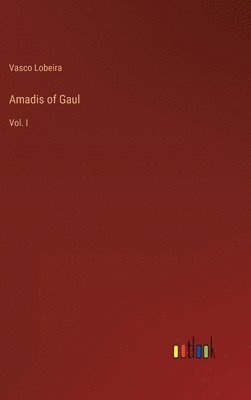 Amadis of Gaul 1