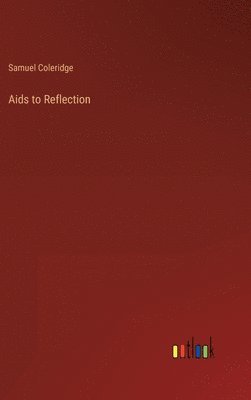 bokomslag Aids to Reflection