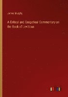 bokomslag A Critical and Exegetical Commentary on the Book of Leviticus