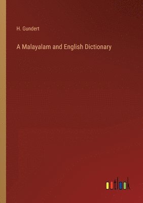 A Malayalam and English Dictionary 1