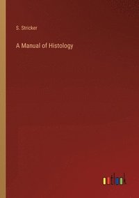 bokomslag Manual of Histology