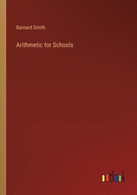bokomslag Arithmetic for Schools