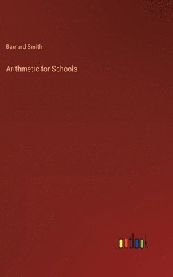 bokomslag Arithmetic for Schools