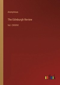 bokomslag The Edinburgh Review