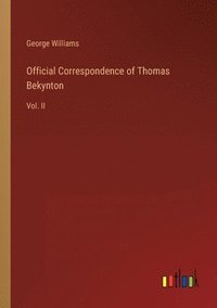 bokomslag Official Correspondence of Thomas Bekynton