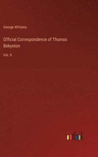 bokomslag Official Correspondence of Thomas Bekynton