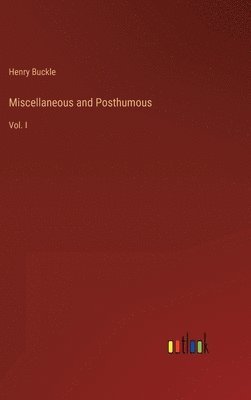 Miscellaneous and Posthumous