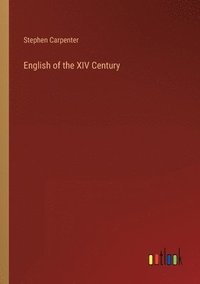 bokomslag English of the XIV Century