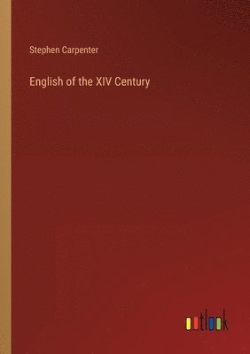 English of the XIV Century