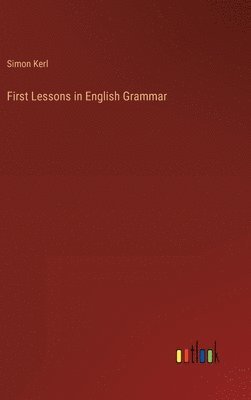 First Lessons in English Grammar 1