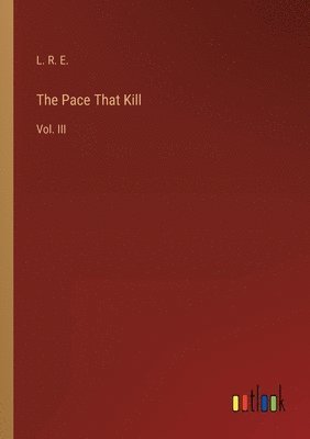 The Pace That Kill 1