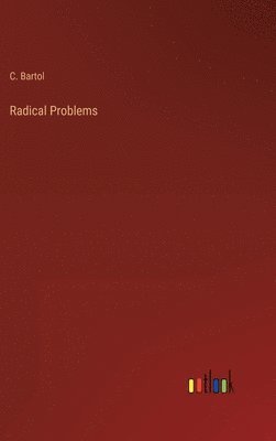 bokomslag Radical Problems