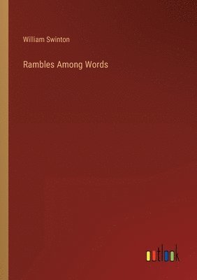 bokomslag Rambles Among Words