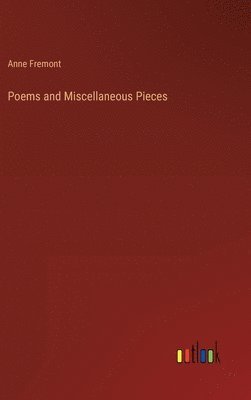 Poems and Miscellaneous Pieces