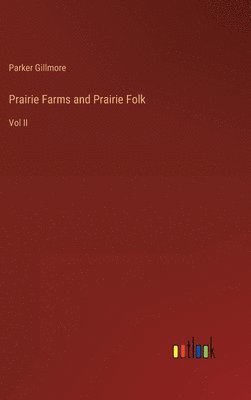 bokomslag Prairie Farms and Prairie Folk