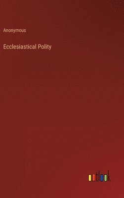 Ecclesiastical Polity 1