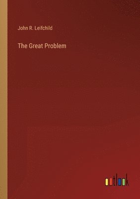 The Great Problem 1