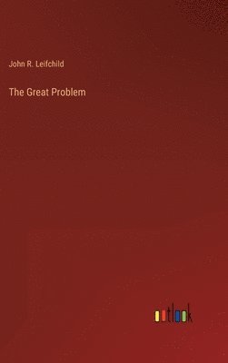 The Great Problem 1