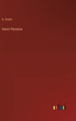 Henri Perreive 1