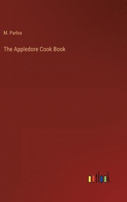 The Appledore Cook Book 1