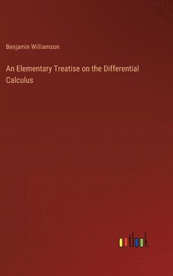 An Elementary Treatise on the Differential Calculus 1