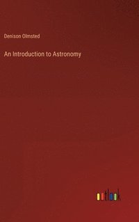 bokomslag An Introduction to Astronomy