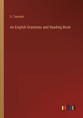 An English Grammas and Reading Book 1