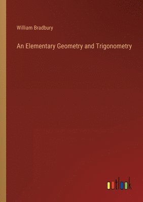 Elementary Geometry and Trigonometry