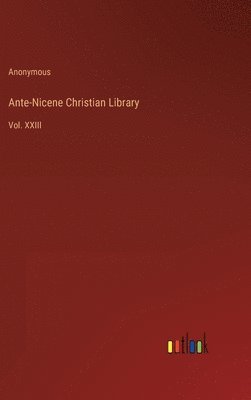 Ante-Nicene Christian Library