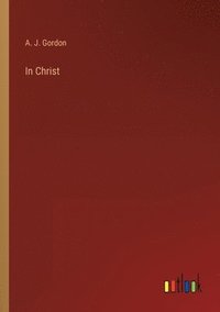 bokomslag In Christ