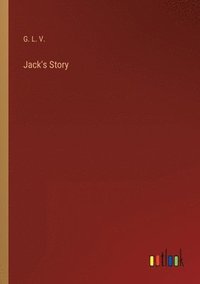bokomslag Jack's Story