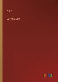 bokomslag Jack's Story