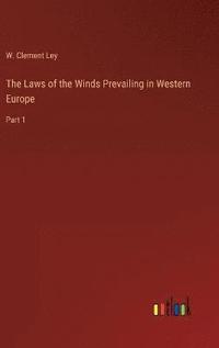 bokomslag Laws of the Winds Prevailing in Western Europe