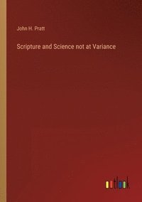 bokomslag Scripture and Science not at Variance