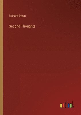 Second Thoughts 1
