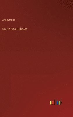 South Sea Bubbles 1