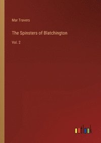 bokomslag The Spinsters of Blatchington