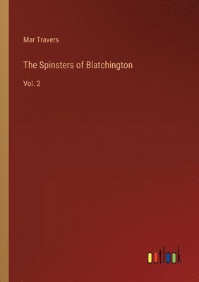 bokomslag The Spinsters of Blatchington