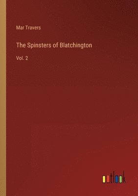 Mar Travers - Spinsters of Blatchington, Häftad