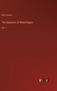 bokomslag The Spinsters of Blatchington