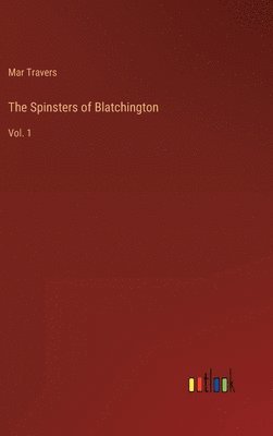 bokomslag Spinsters of Blatchington