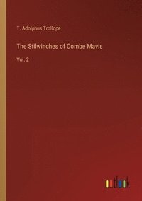 bokomslag The Stilwinches of Combe Mavis